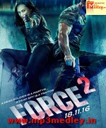 Force 2 2016 song download
